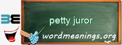 WordMeaning blackboard for petty juror